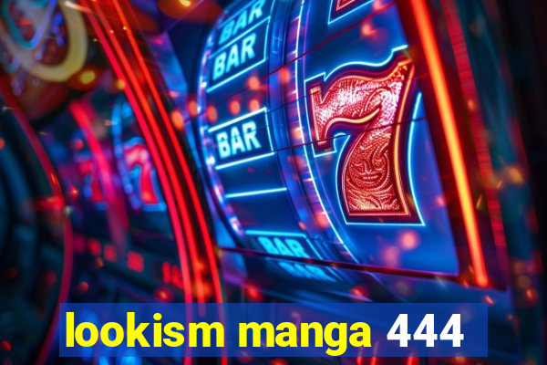 lookism manga 444